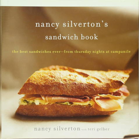 Nancy Silverton's Sandwich Book