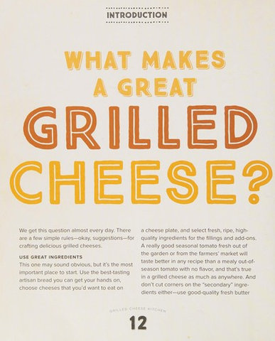 Grilled Cheese Kitchen: Bread + Cheese + Everything in Between